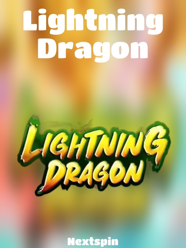 Lightning Dragon slot Nextspin