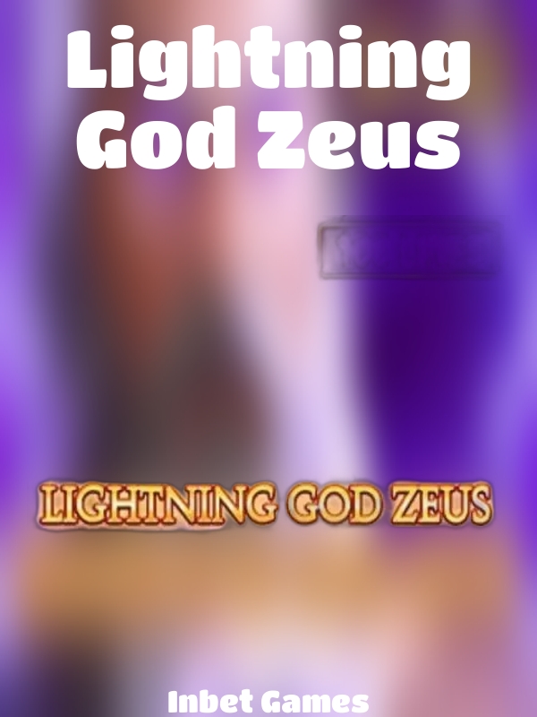 Lightning God Zeus slot Inbet Games