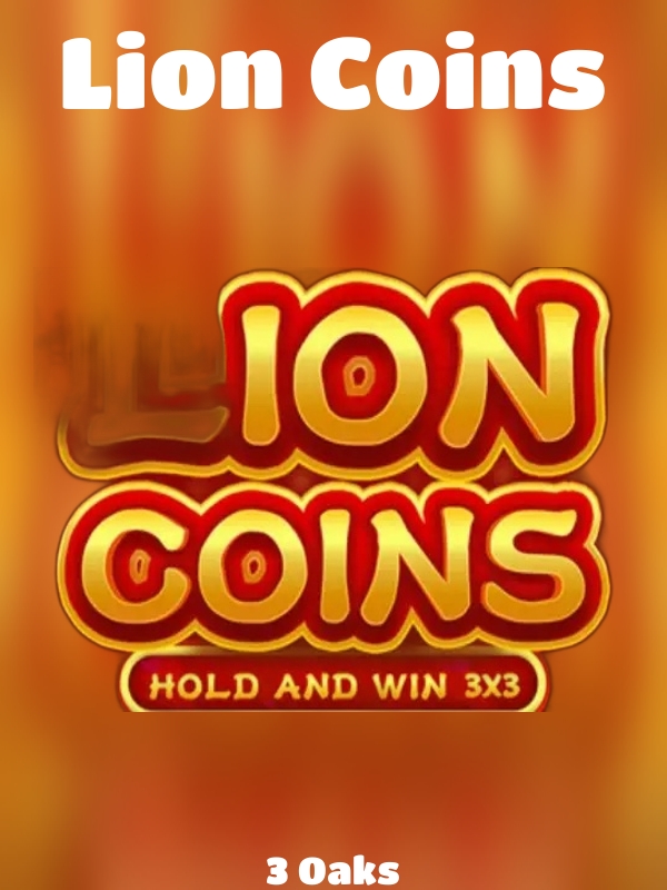 Lion Coins slot 3 Oaks