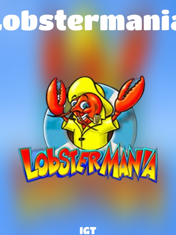 Lobstermania slot IGT