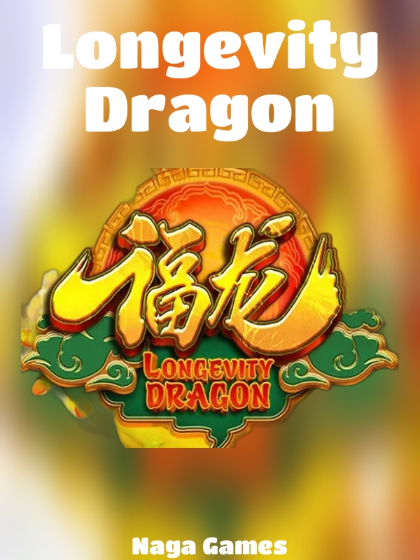 Longevity Dragon slot Naga Games