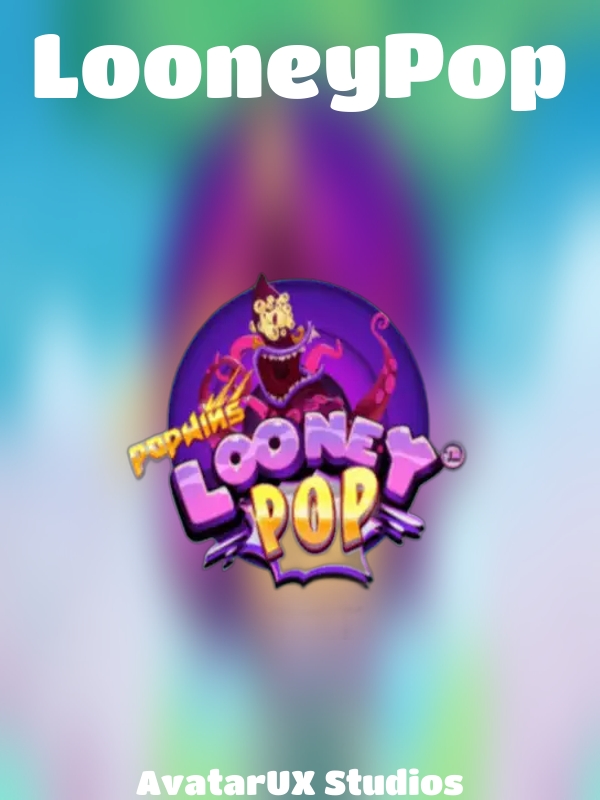 LooneyPop slot AvatarUX Studios