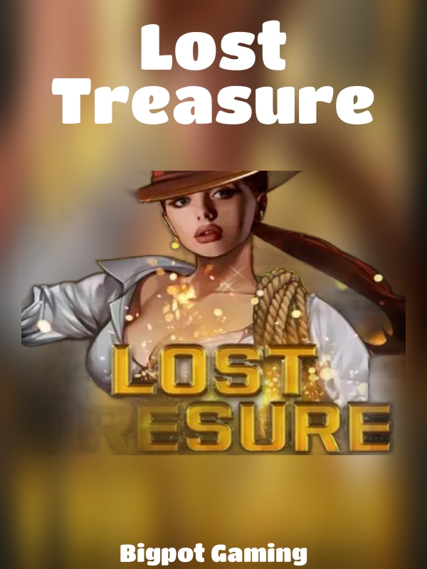 Lost Treasure slot Bigpot Gaming