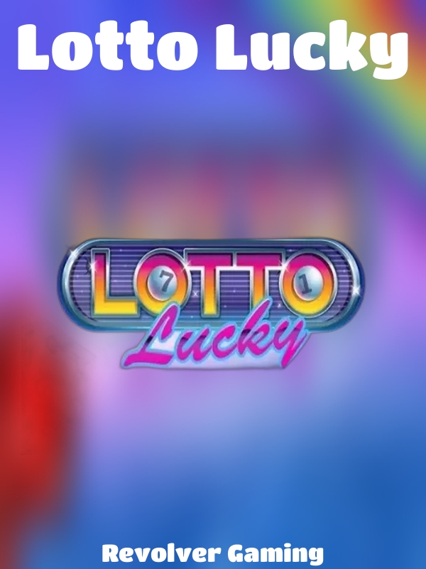 Lotto Lucky slot Revolver Gaming