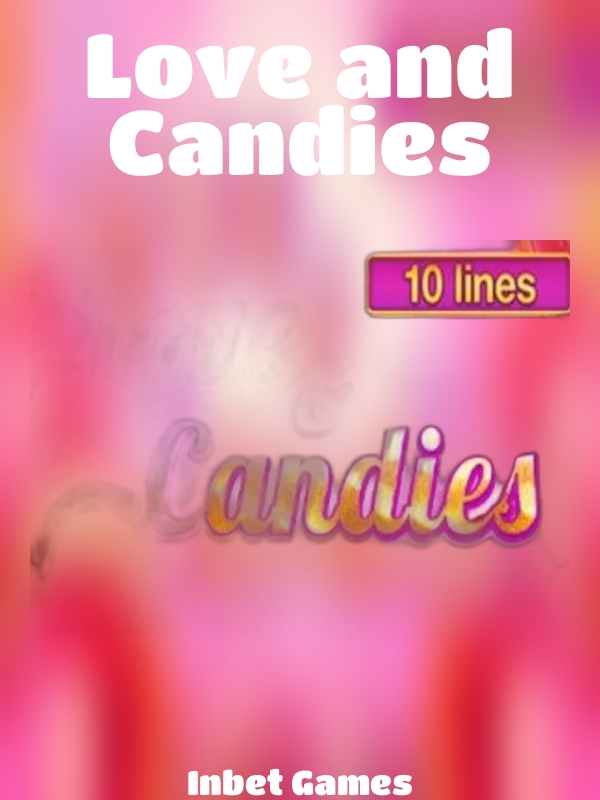 Love and Candies slot Inbet Games