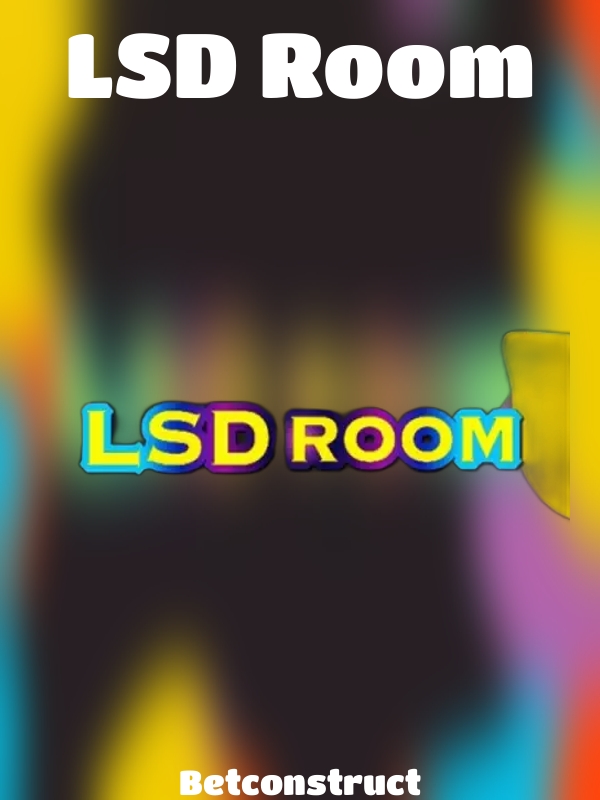 LSD Room slot Betconstruct