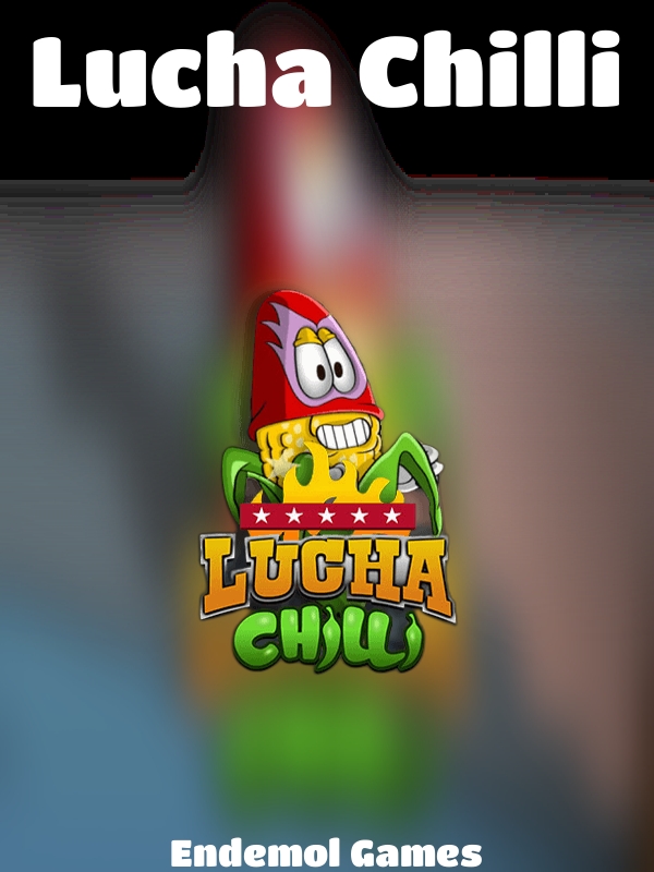 Lucha Chilli slot Endemol Games