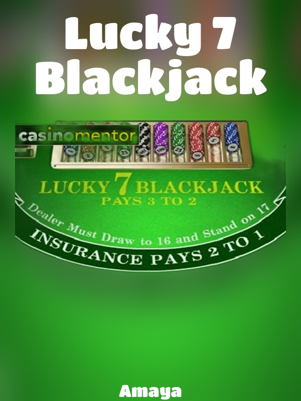 Lucky 7 Blackjack slot Amaya