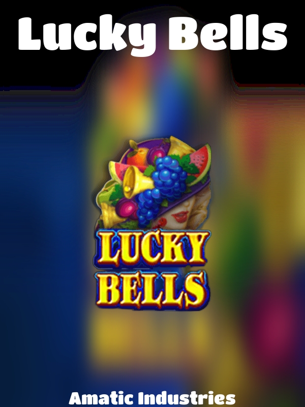 Lucky Bells slot Amatic Industries