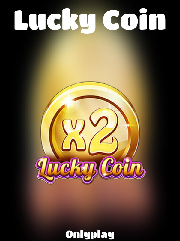 Lucky Coin slot Onlyplay