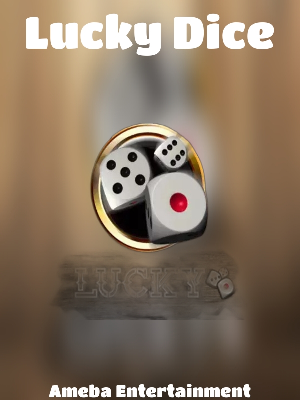 Lucky Dice slot Ameba Entertainment