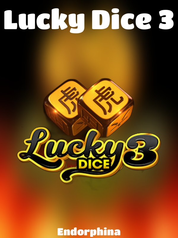 Lucky Dice 3 slot Endorphina