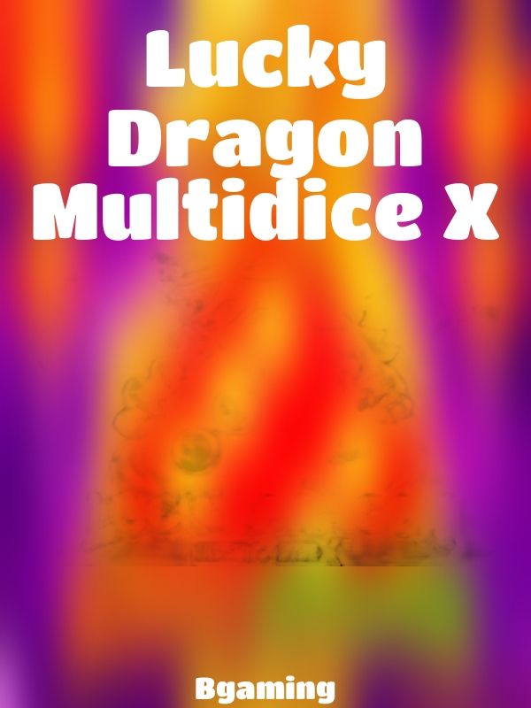 Lucky Dragon Multidice X slot Bgaming