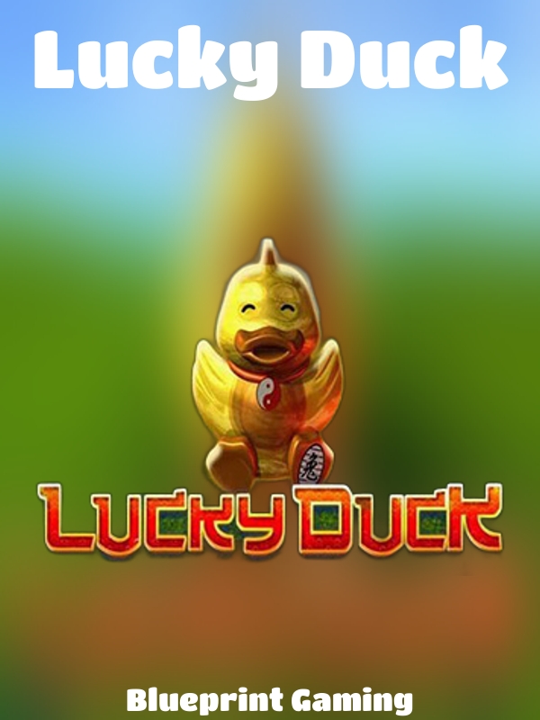 Lucky Duck slot Blueprint Gaming