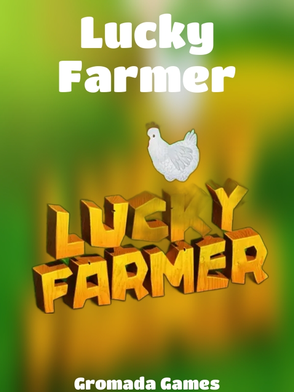 Lucky Farmer slot Gromada Games