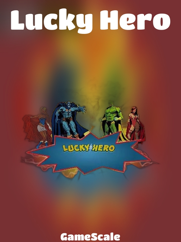 Lucky Hero slot GameScale