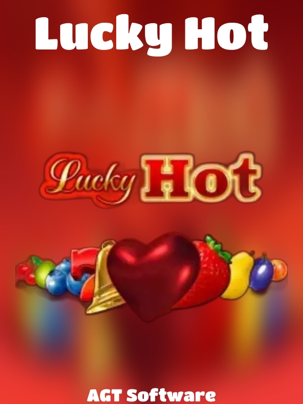 Lucky Hot slot AGT Software