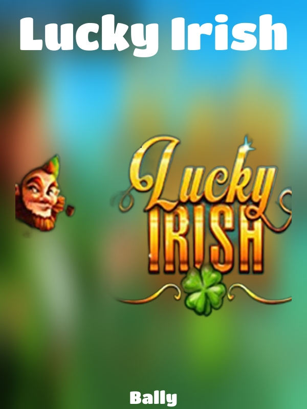 Lucky Irish slot Bally