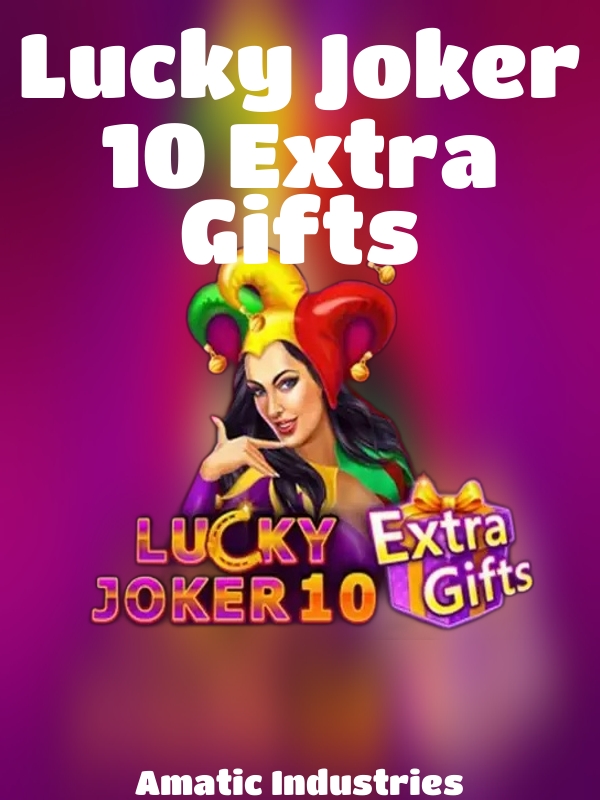 Lucky Joker 10 Extra Gifts slot Amatic Industries