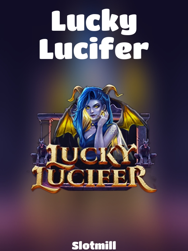 Lucky Lucifer slot Slotmill