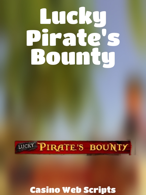 Lucky Pirate's Bounty slot Casino Web Scripts