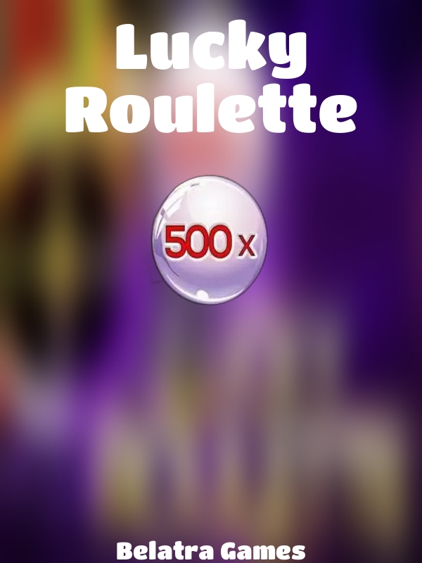 Lucky Roulette slot Belatra Games