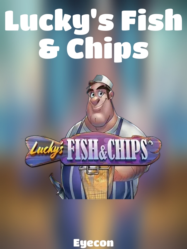 Lucky's Fish & Chips slot Eyecon