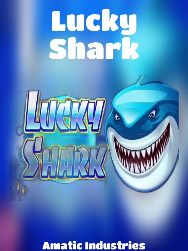 Lucky Shark slot Amatic Industries