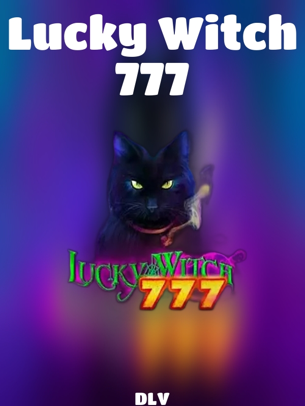 Lucky Witch 777 slot DLV