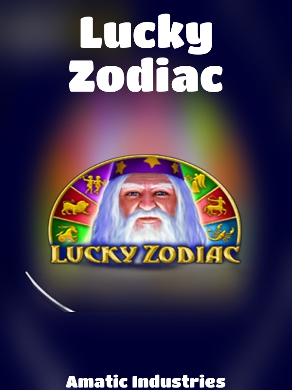 Lucky Zodiac slot Amatic Industries