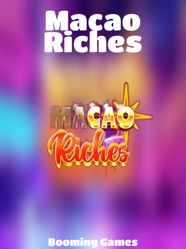 Macao Riches slot Booming Games