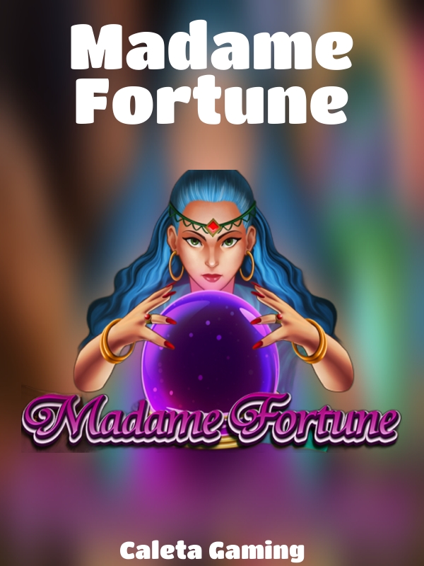 Madame Fortune slot Caleta Gaming