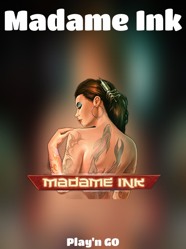 Madame Ink slot Play'n GO