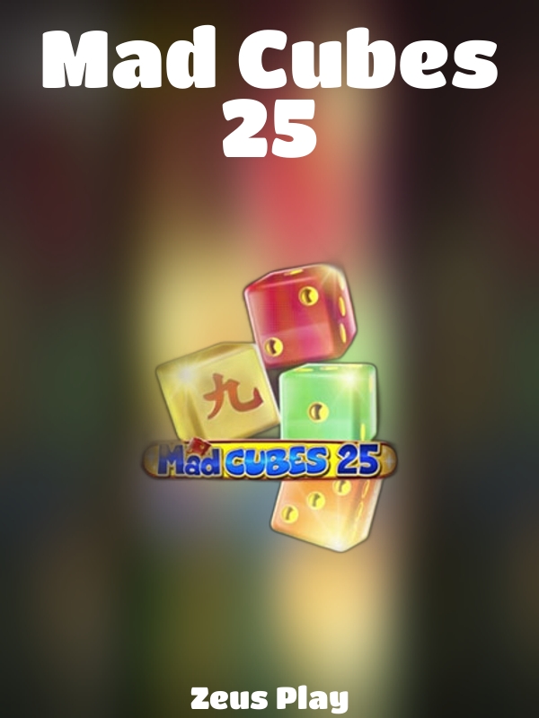 Mad Cubes 25 slot Zeus Play