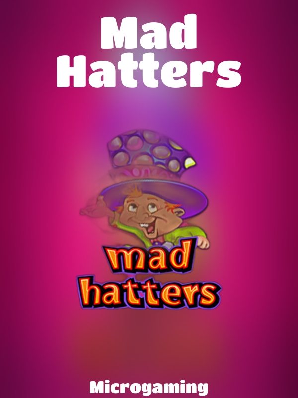 Mad Hatters slot Microgaming