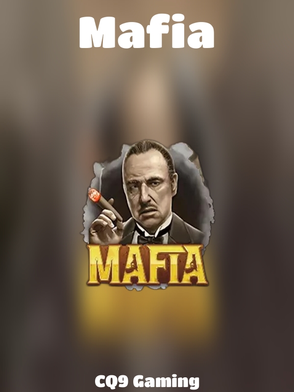 Mafia slot CQ9 Gaming