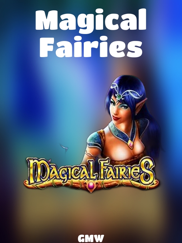 Magical Fairies slot GMW