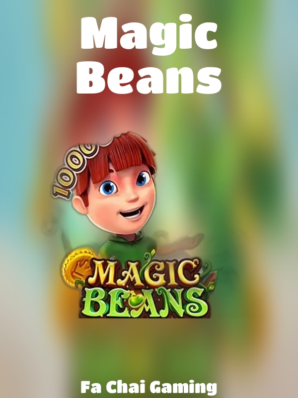 Magic Beans slot Fa Chai Gaming