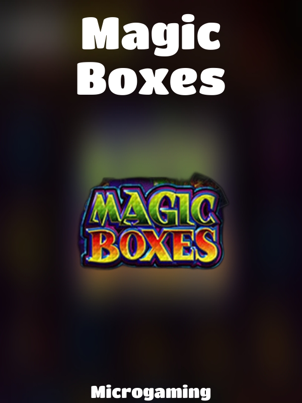 Magic Boxes slot Microgaming