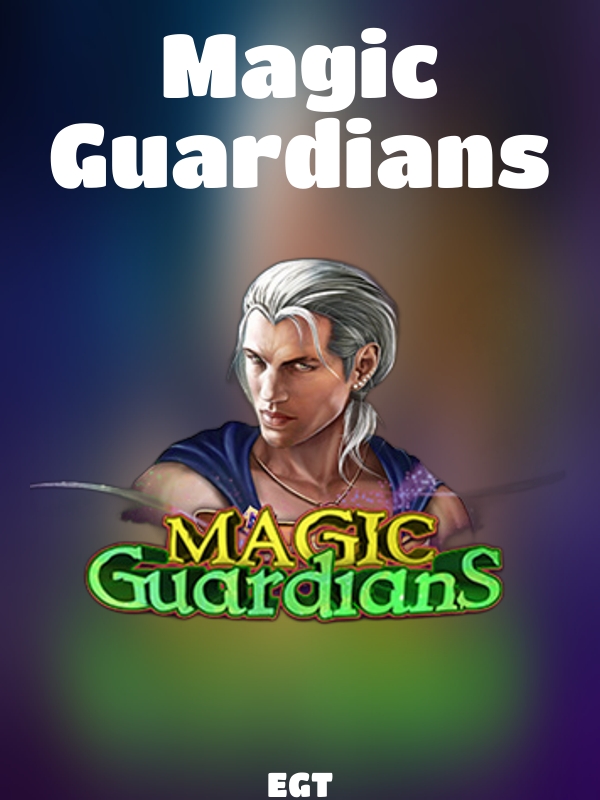 Magic Guardians slot EGT