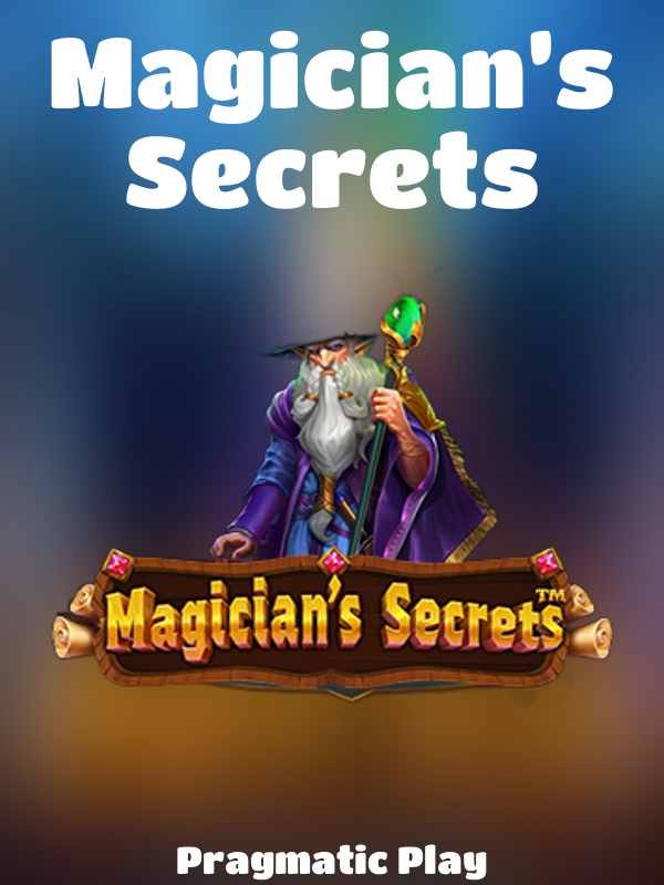 Magician’s Secrets slot Pragmatic Play