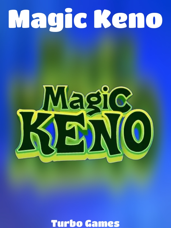 Magic Keno slot Turbo Games