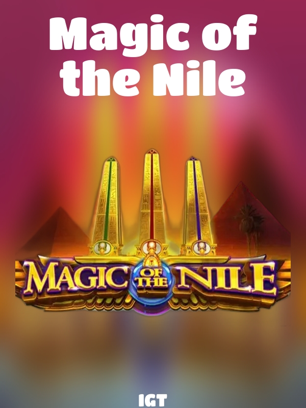 Magic of the Nile slot IGT