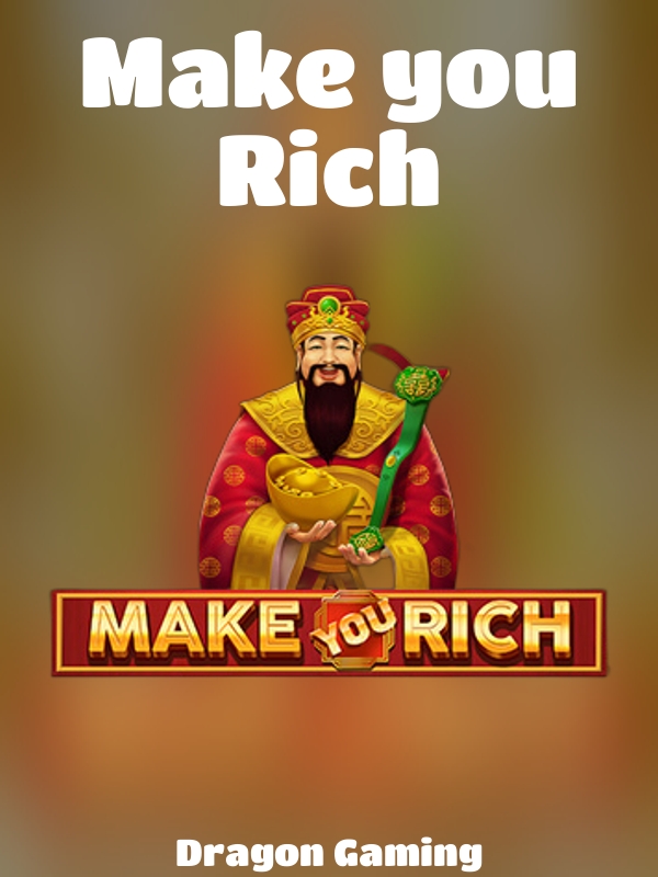 Make you Rich slot Dragon Gaming