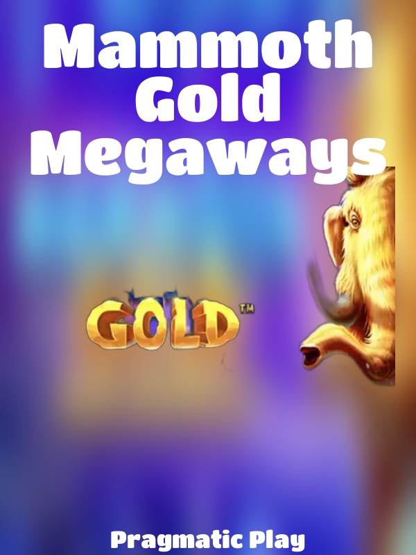 Mammoth Gold Megaways slot Pragmatic Play