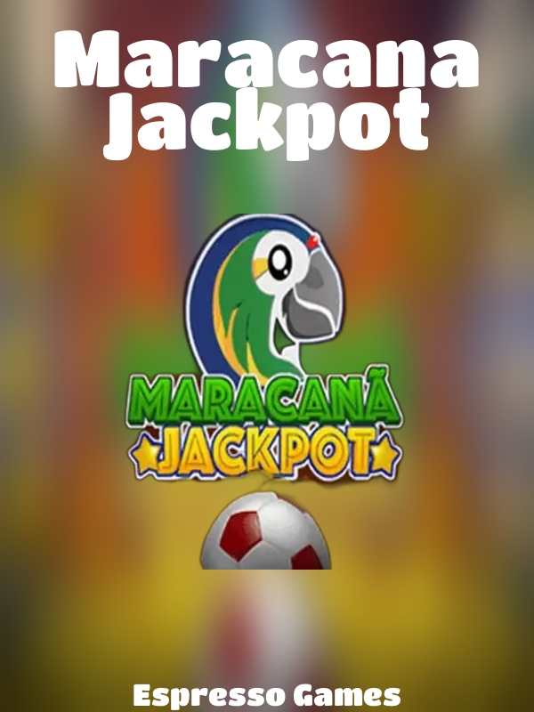 Maracana Jackpot slot Espresso Games