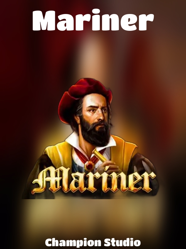 Mariner slot Champion Studio