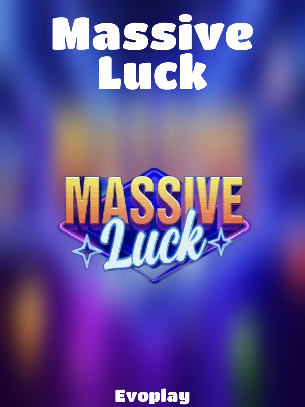 Massive Luck slot Evoplay