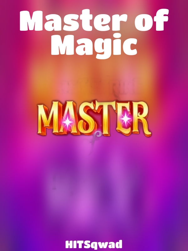 Master of Magic slot HITSqwad