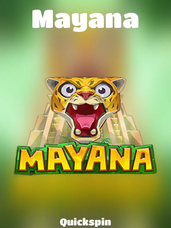 Mayana slot Quickspin